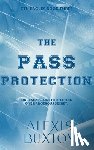 Buxton, Alexis - The Pass Protection