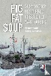 Woelk, Steven - Pig Fat Soup