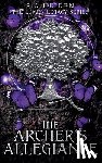 Heiden, S. A. - The Archer's Allegiance
