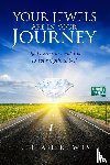 Lewis, Elijah - Your Jewels Are in Your Journey