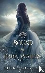 Morgan, Elora - Bound by Dark Waters