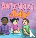 Rogers, Henry - Anti-Woke Baby