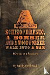 Estabrook, Randy - A Schizophrenic, A Bomber and A Woodworker Walk into A Bar