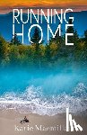 MacMillan, Katie - Running Home
