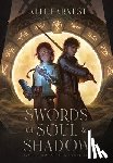 Earnest, Alli - Swords of Soul and Shadow (A Science Fantasy Romance Series)
