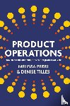 Perri, Melissa, Tilles, Denise - Product Operations