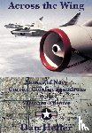 Heller, Dan - Heller, D: Across the Wing