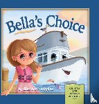 Higgins, Elizabeth - Bella's Choice