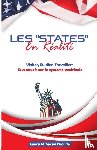 Mihezan Ekonde, Laura - Les "States" en Réalité Visiter, Etudier, Travailler