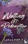 Pirtle, Sarah - Waiting for Redemption