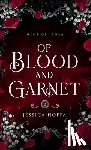 Hoffa, Jessica - Of Blood and Garnet