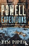 Piper, Tim - The Powell Expeditions