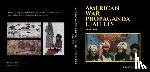 Khan, Saad - American War Propaganda Leaflets: (1990 - 2022)