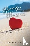 Steinhart, Madlyn Epstein - Beautiful Heart: A Collection of Heartfelt Poems