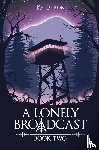 Byron, Kel - A Lonely Broadcast