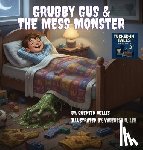 Willis, Quentin - Grubby Gus and the Mess Monsters