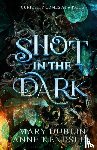 Dublin, Mary, Kendsley, Anne - Shot in the Dark