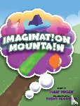 Micek, Ivan - Imagination Mountain