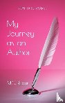 Ryder, M. C. - My Journey as an Author (A Memoir)