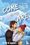 Hardy, Jess K - Come As You Are