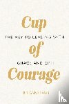 Lang, Julianne Nicole - Cup of Courage