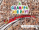 Shea, Bill - A Grandpa Joe Day!