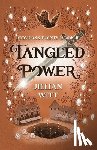 Witt, Jillian - Tangled Power