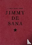 DeSana, Jimmy - Quotations from Jimmy DeSana