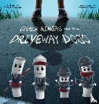 Morgan, Steve - Chalk Ninjas and the Driveway Dojo