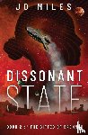 Miles, Jo - Miles, J: Dissonant State