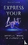 Campbell, Eric John - Express Your Light