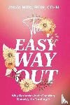 Mills, Jamie - The Easy Way Out