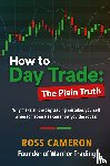 Cameron, Ross - How to Day Trade