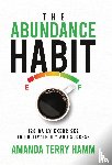 Hamm, Amanda Terry - Hamm, A: Abundance Habit