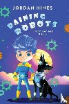 Hines, Jordan, Hines, Jerri - Raining Robots