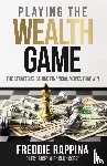 Rappina, Freddie - Playing the Wealth Game