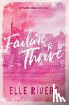 Rivers, Elle - Failure to Thrive