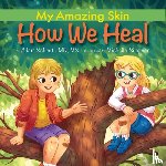 Schmitt, Adam - How We Heal