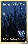 Morris, Ellen Birkett - Morris, E: Beware the Tall Grass