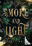 Ardis, Kristin - Smoke and Light