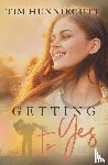Hunniecutt, Tim - Getting to Yes