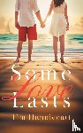 Hunniecutt, Tim - Some Love Lasts