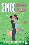 Hopewell, Chrissy - Since We're Here