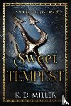 Miller, K. D. - Sweet Tempest