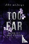 Millsaps, Abby - Millsaps, A: Too Far