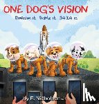 Nicholson, E. - One Dog's Vision