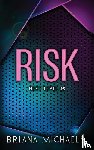 Michaels, Briana - Risk - Discreet Cover Edition