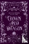 Klapheke, Alisha - Crown and Dragon