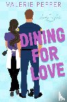 Pepper, Valerie - Dining for Love