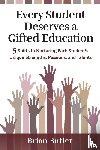 Butler, Brian - Butler, B: Every Student Deserves a Gifted Education